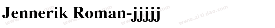 Jennerik Roman字体转换